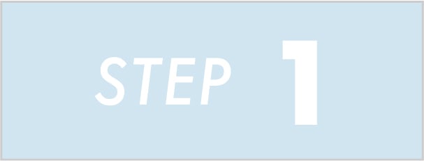 STEP 1